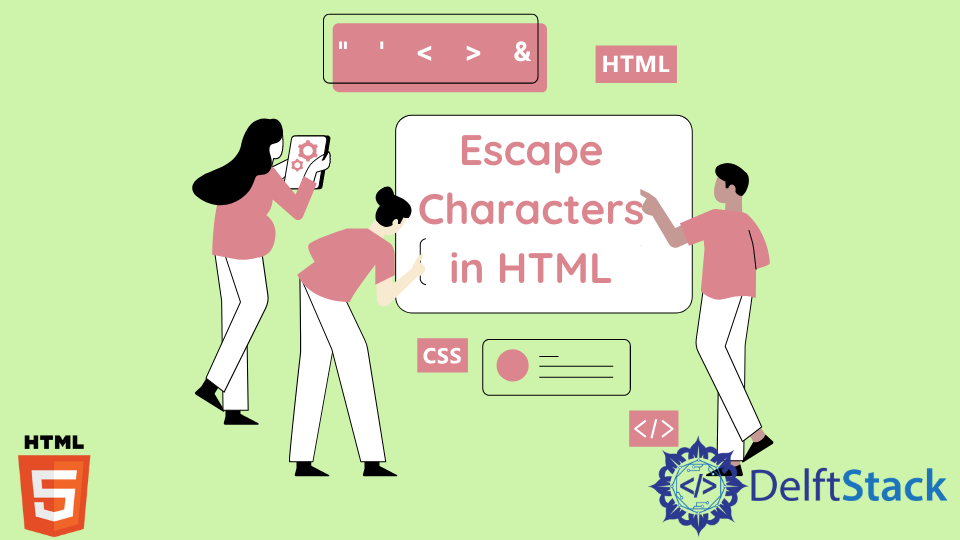 What Are Escape Characters In Html